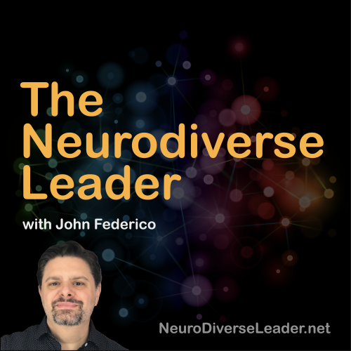 The Neurodiverse Leader Podcast Cover Art